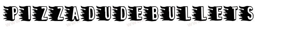 PIZZADUDEBULLETS字体转换