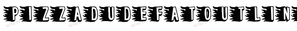 PIZZADUDEFATOUTLINE字体转换