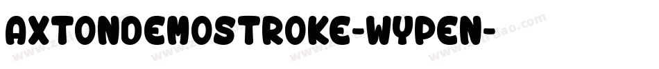 AxtonDemoStroke-Wypen字体转换