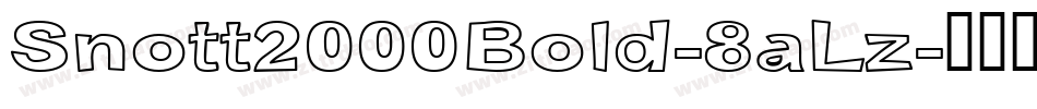 Snott2000Bold-8aLz字体转换