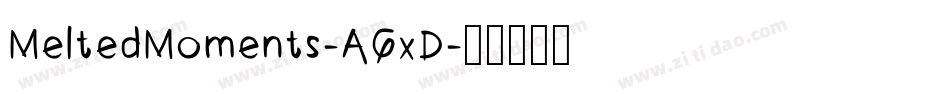 MeltedMoments-AGxD字体转换