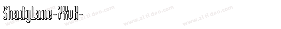 ShadyLane-7XvK字体转换