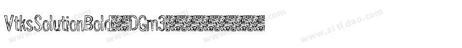 VtksSolutionBold-DGm3字体转换