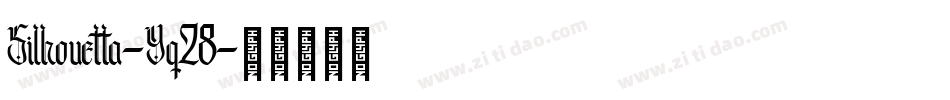 Silhouetta-Yq28字体转换
