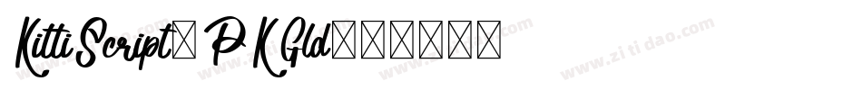 KittiScript-PKGld字体转换
