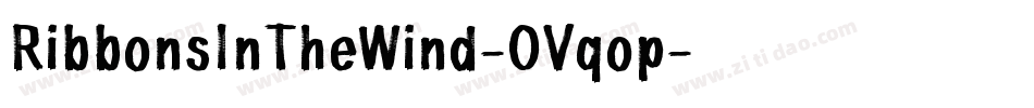 RibbonsInTheWind-OVqop字体转换