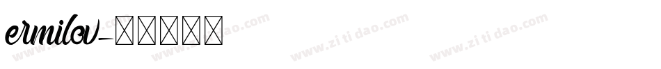 ermilov字体转换
