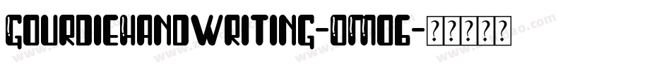 GourdieHandwriting-OMo6字体转换