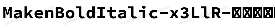 MakenBoldItalic-x3LlR字体转换