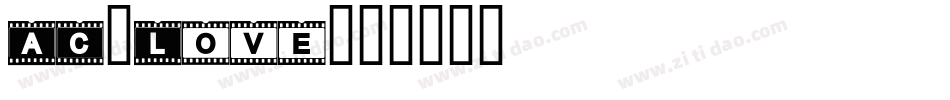 AC-Love字体转换