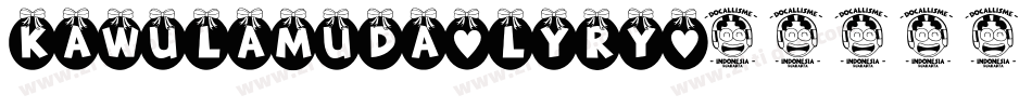 KawulaMuda-lyRy字体转换