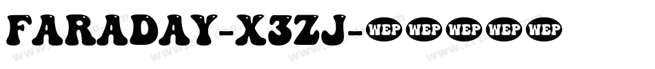 Faraday-x3zj字体转换