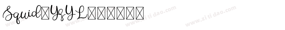 Squid-YzYL字体转换