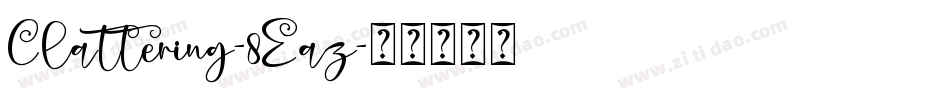 Clattering-8Eaz字体转换