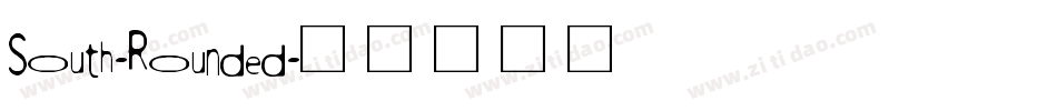 South-Rounded字体转换