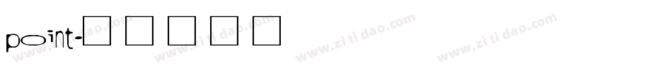 point字体转换