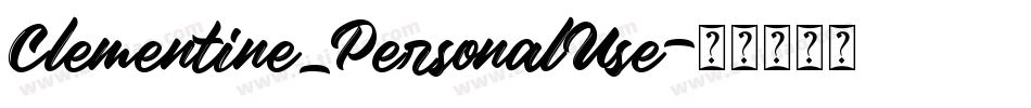 Clementine_PersonalUse字体转换