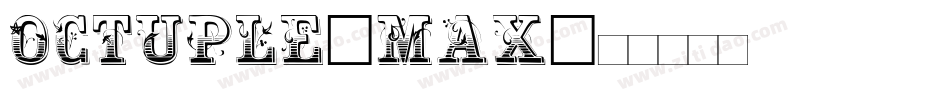 Octuple-Max字体转换