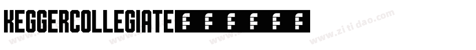 KeggerCollegiate字体转换