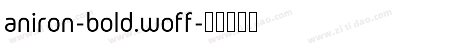 aniron-bold.woff字体转换