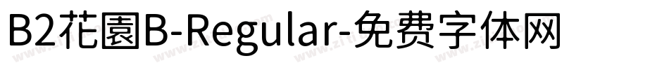 B2花園B-Regular字体转换