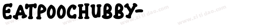 EatpooChubby字体转换