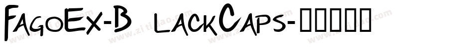FagoEx-BlackCaps字体转换
