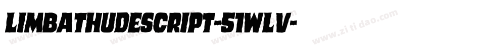 LimbathudeScript-51WLv字体转换
