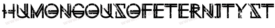 HumongousOfEternitySt-PMxg字体转换