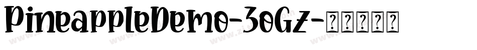 PineappleDemo-3oGz字体转换