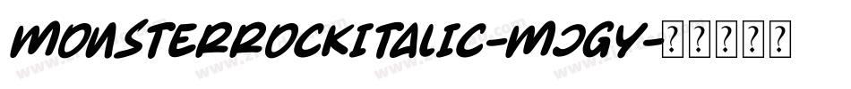 MonsterRockItalic-MjgY字体转换