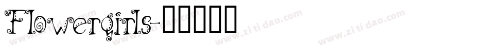 Flowergirls字体转换