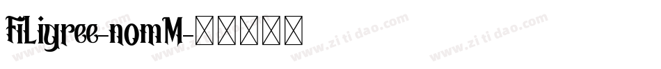 Filigree-n0mM字体转换