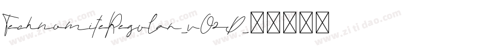 TechnomiteRegular-vOzD字体转换
