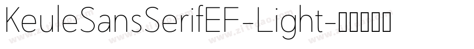 KeuleSansSerifEF-Light字体转换