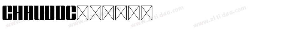 CHAUDOC字体转换