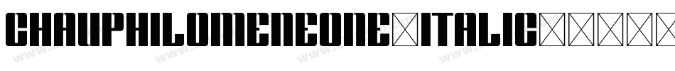 ChauPhilomeneOne-Italic字体转换