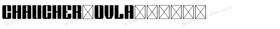 Chaucher-ovLA字体转换