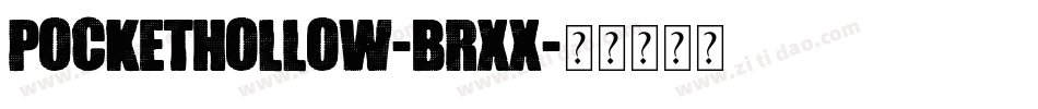 PocketHollow-BRxx字体转换