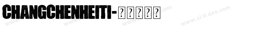 changchenheiti字体转换