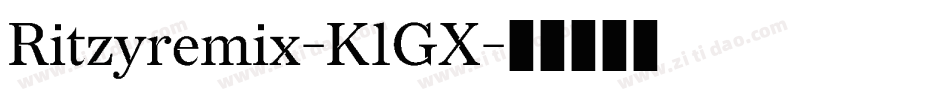 Ritzyremix-K1GX字体转换