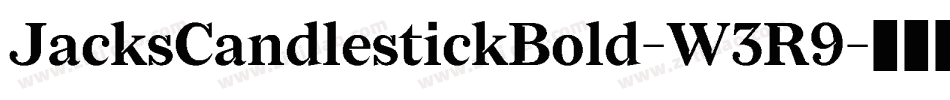 JacksCandlestickBold-W3R9字体转换
