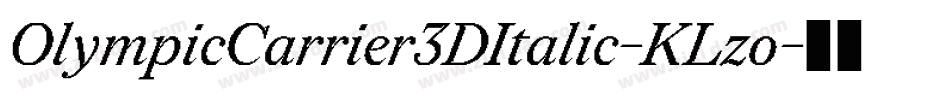 OlympicCarrier3DItalic-KLzo字体转换