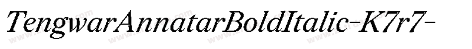 TengwarAnnatarBoldItalic-K7r7字体转换
