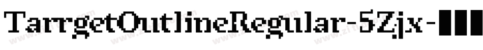 TarrgetOutlineRegular-5Zjx字体转换