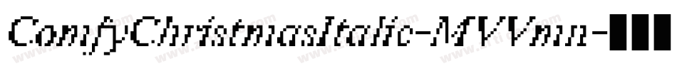 ComfyChristmasItalic-MVVmn字体转换