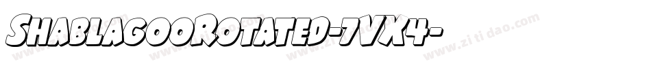 ShablagooRotated-7VX4字体转换