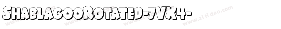 ShablagooRotated-7VX4字体转换