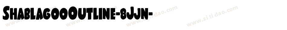 ShablagooOutline-8Jjn字体转换