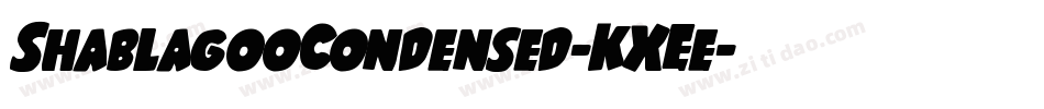 ShablagooCondensed-KXEe字体转换